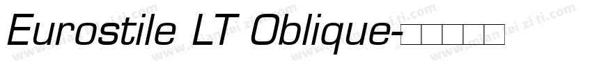 Eurostile LT Oblique字体转换